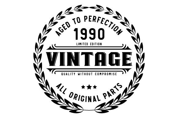 Download Vintage 1990 Aged to Perfection SVG EPS - 1990 Collection