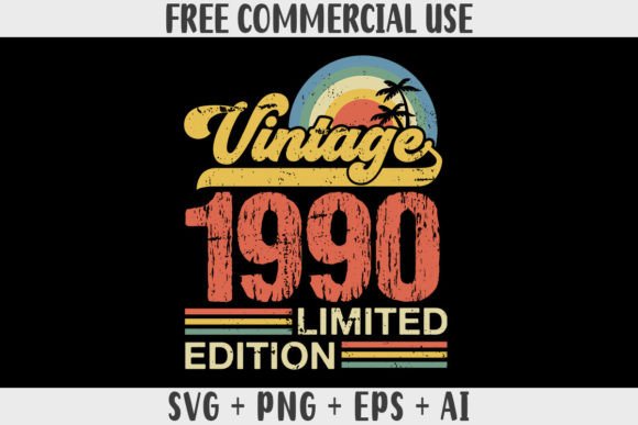 Download Retro Vintage 1990 Limited Edition - 1990 Collection
